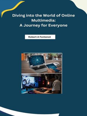 cover image of Diving into the World of Online Multimedia